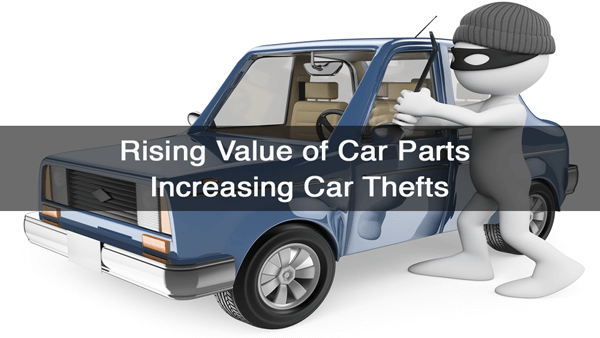 Rising Value of Car Parts Increasing Car Thefts