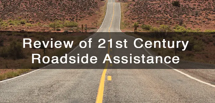 Review of 21st Century Roadside Assistance