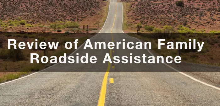 American Family Roadside Assistance Review